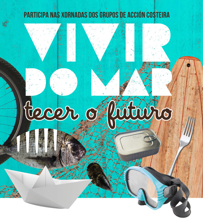VIVIR DO MAR, TECER O FUTURO